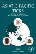 Asiatic-Pacific Ticks: Species of Medical and Veterinary Importance af Ze Chen