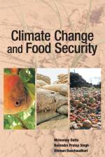 Climate Change and Food Security af M. Datta