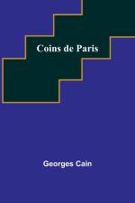 Coins de Paris af Georges Cain