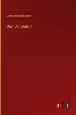 Dear Old England