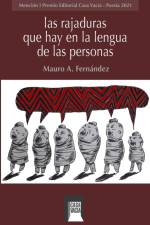 las rajaduras que hay en la lengua de las personas af Mauro A. Fernández