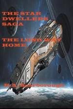 The Star Dweller Saga The Long Way Home af Rod Scarborough