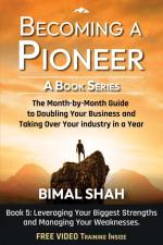 Becoming a Pioneer - A Book Series- Book 5 af Bimal Shah