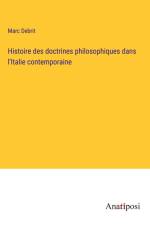 Histoire des doctrines philosophiques dans l'Italie contemporaine af Marc Debrit