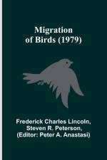 Migration of Birds (1979) af Frederick Charles Lincoln