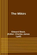 The Mikirs af Edward Stack