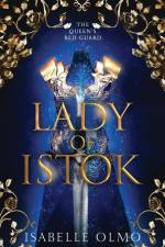 Lady of Istok af Isabelle Olmo