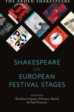 SHAKESPEARE ON EUROPEAN FESTIV af Paul Prescott