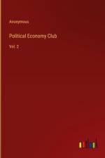 Political Economy Club af Anonymous
