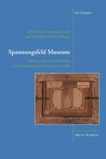 Spannungsfeld Museum
