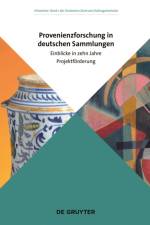 Provenienzforschung in Deutschen Sammlungen