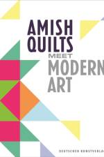 Amish Quilts Meet Modern Art