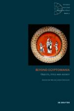 Beyond Egyptomania