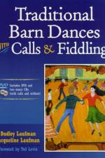 Traditional Barn Dances with Calls & Fiddling af Dudley Laufman