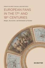European Fans in the 17th and 18th Centuries