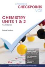 Patrick Sanders, S: Cambridge Checkpoints VCE Chemistry Unit af Sanders Patrick Sanders