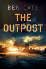 Outpost, The af Ben Date