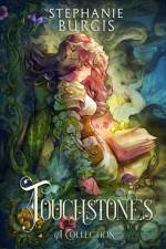 Touchstones af Stephanie Burgis