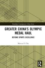 Greater China's Olympic Medal Haul af Marcus P. (Lingnan University Chu