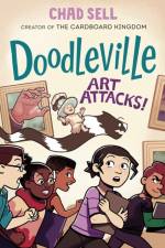 Doodleville #2: Art Attacks! af Chad Sell