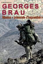 Mission « présumée d¿impossible » af Brau Georges