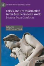 Crises and Transformation in the Mediterranean World