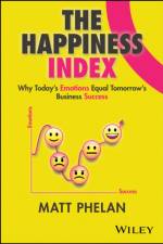 The Happiness Index af Matt (The Happiness Index) Phelan