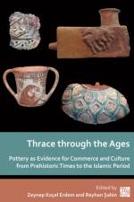 Thrace Through the Ages