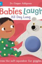 Babies Laugh All Day Long af Dr Caspar Addyman