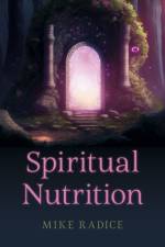 Spiritual Nutrition af Mike Radice
