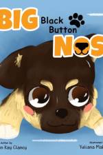 Big Black Button Nose af Kristen Kay Clancy