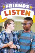 Friends Listen