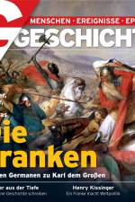 G/GESCHICHTE - Die Franken: Von den Germanen zu Karl dem Großen af G/GESCHICHTE