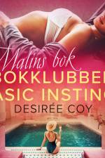 Bokklubben Basic Instinct: Malins bok af Desirée Coy