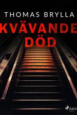 Kvävande död af Thomas Brylla