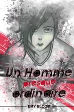 Un homme presque ordinaire af Emy Bloom