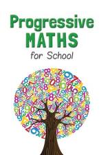 Progressive Maths For School af Julie Simpson Maclure