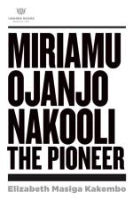 Miriamu Ojanjo Nakooli af Elizabeth Masiga Kakembo