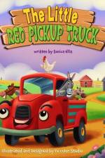 The Little Red Pickup Truck: A children's book about the power of kindness, compassion and empathy. af Sonica Ellis
