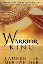 Warrior King af Lauren Lee Merewether