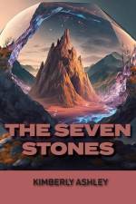 Ashley, K: Seven Stones af Kimberly Ashley
