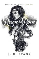 Reign & Ruin af J D Evans