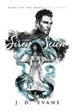 Siren & Scion af J D Evans