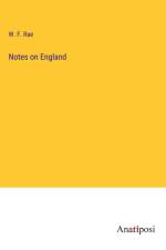 Notes on England af W. F. Rae