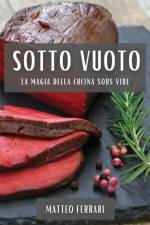 Sotto Vuoto af Matteo Ferrari