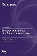 Scaffolds and Surfaces with Biomedical Applications