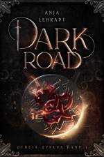 Dark Road af Anja Lehradt
