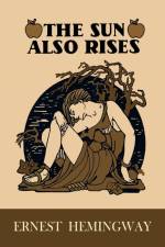 The Sun Also Rises af Ernest Hemingway