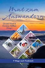 Mut zum Auswandern af Kati und Hubert Maassen