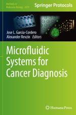 Microfluidic Systems for Cancer Diagnosis af Alexander Revzin